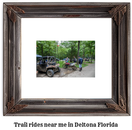 trail rides near me in Deltona, Florida